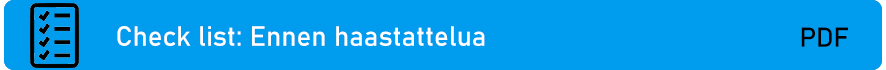 PDF-tiedosto: Check list - Ennen haastattelua